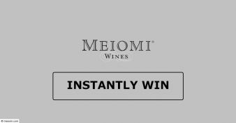 Meiomi® Instant Win